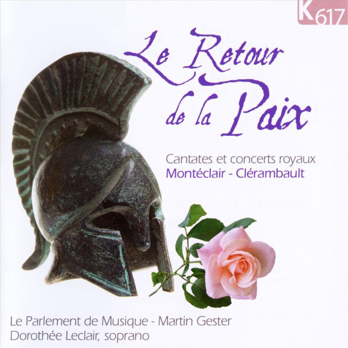 Retour De La Paix / Felicite / L'Isle De Delos