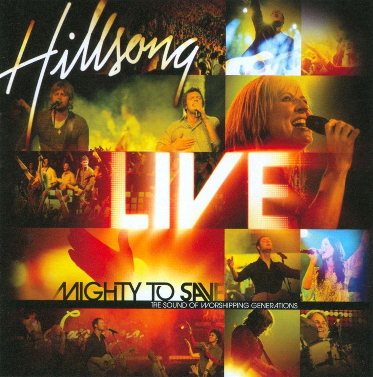 Hillsong Live - Mighty To Save