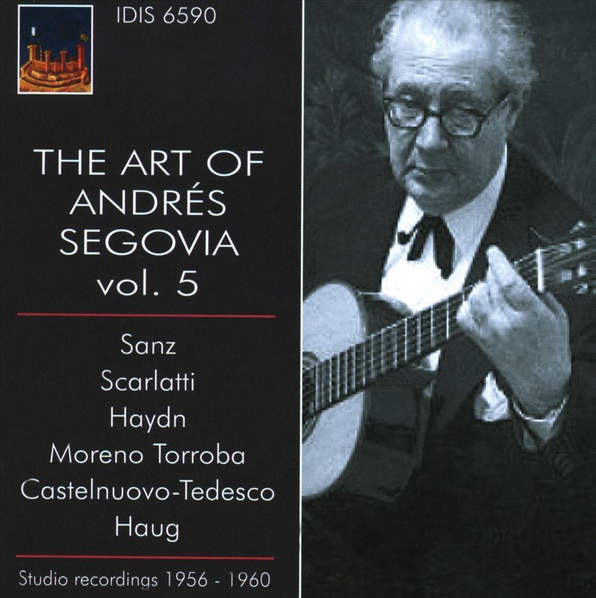 The Art Of Andres Segovia