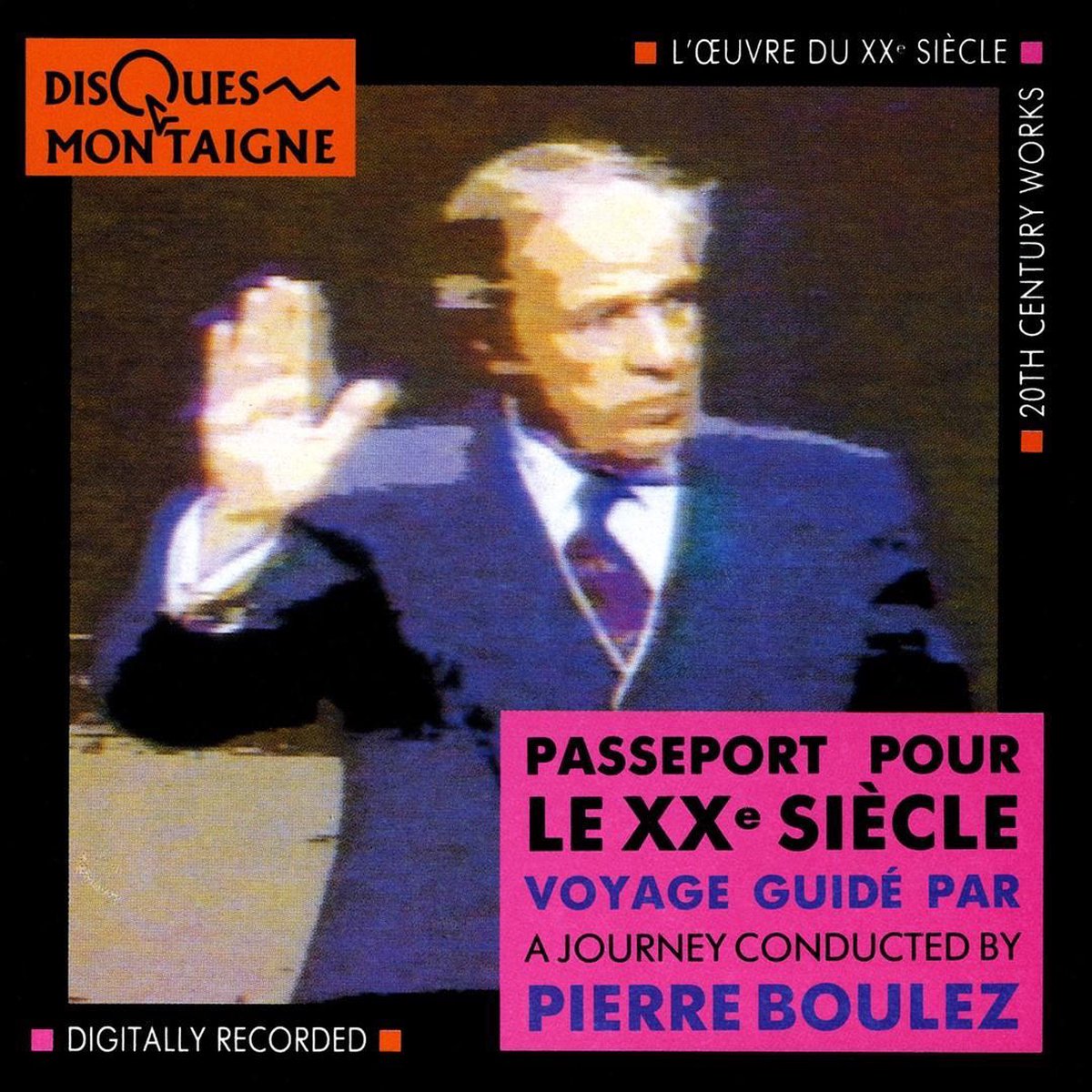 ブーレーズ  Passeport Pour Le XXe Siecleリゲティ