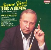 Brahms: Symphony No. 1; Schumann: Manfred Overture