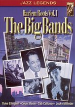 Harlem Roots: Big Bands 1