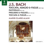 Bach: Toccata, Adagio & Fugue; Pastorale; Preludes & Fugues; Toccata & Fugue