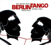 Sachse & Moss & Lewis - Berlin Tango (CD)