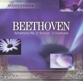 Beethoven: Symphony No. 3 "Eroica"; 3 Overtures