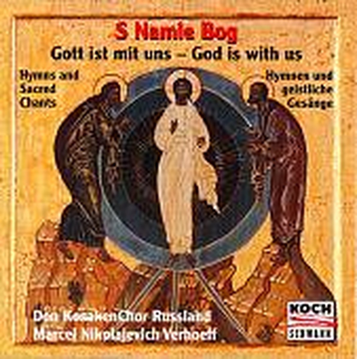 S Namie Bog - Gott ist mit uns - God is with us