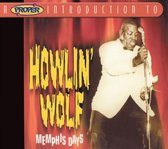Proper Introduction to Howlin' Wolf: Memphis Days