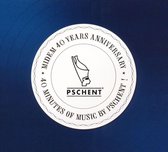 Midem 40 Years Anniversary, 40 Minutes of Music by Pscent!: Sampler 2006