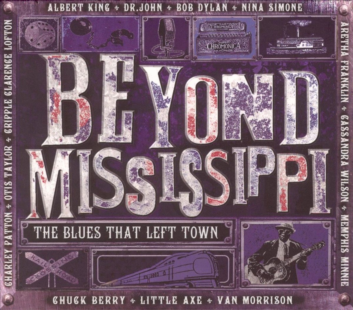 Beyond Mississippi: The Blues That Left Town