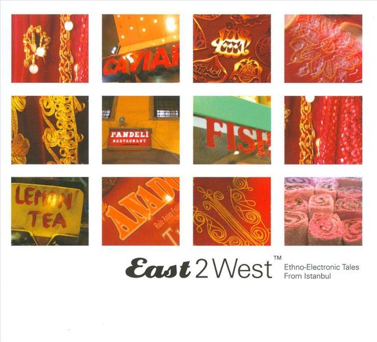 East 2 West: Ethno-Electronic Tales From