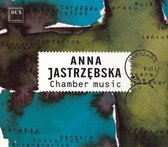 Jastrzebska: Chamber Music