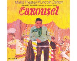 Carousel (1965 Broadway Revival Cast)