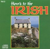 Here's To The Irish, Vol. 3