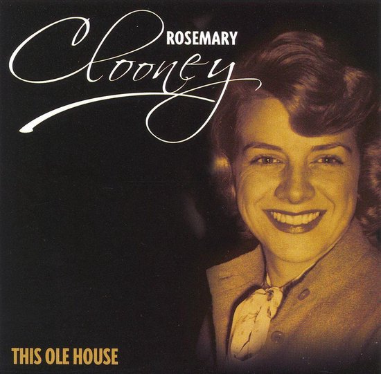 This Ole House, Rosemary Clooney CD (album) Muziek bol