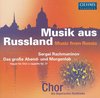 Musik Aus Russland, Rachmaninov