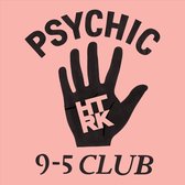 HTRK - Psychic 9 5 Club (LP)
