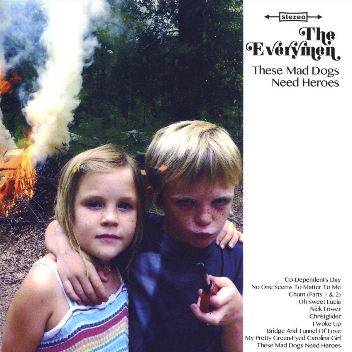 Everymen - These Mad Dogs Need Heroes
