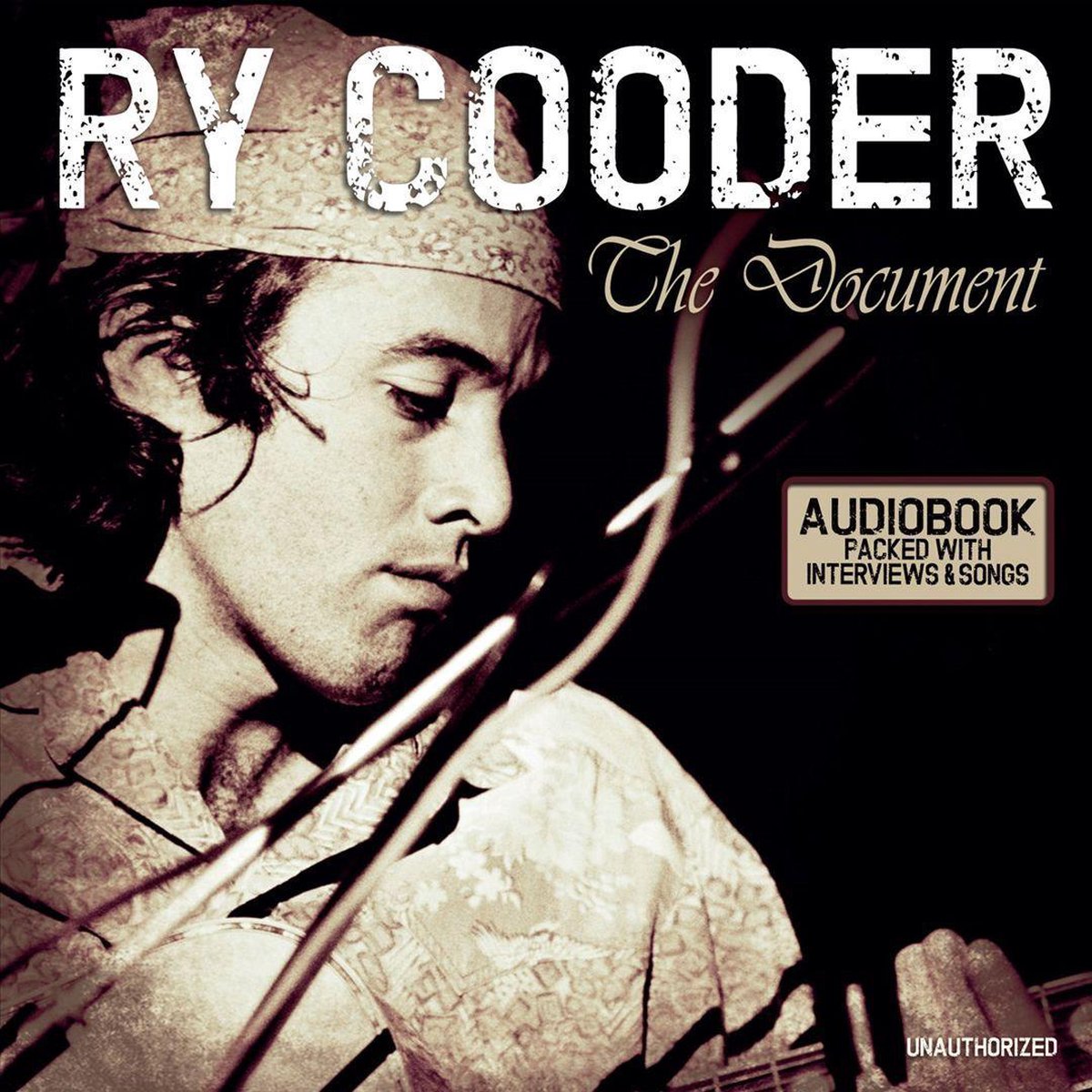 Ry Cooder - Document/Radio Broadcast - Ry Cooder