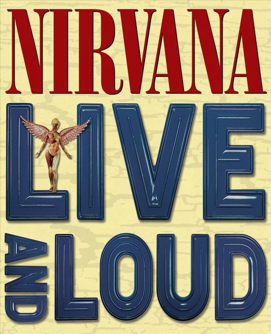 Nirvana - Live & Loud