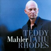 Teddy Tahu Rhodes - Teddy Tahu Rhodes Sings Mahler Songs (CD)