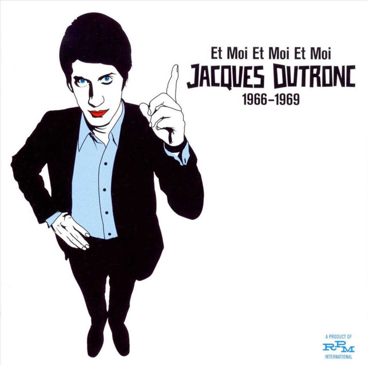Et moi, et moi, et moi»: Jacques Dutronc, modèle de haute désinvolture