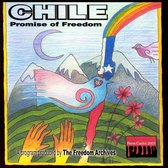 Freedom Archives - Chile: Promise Of Freedoom (CD)