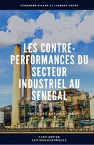 Les contre-performances du secteur industriel au Sénégal