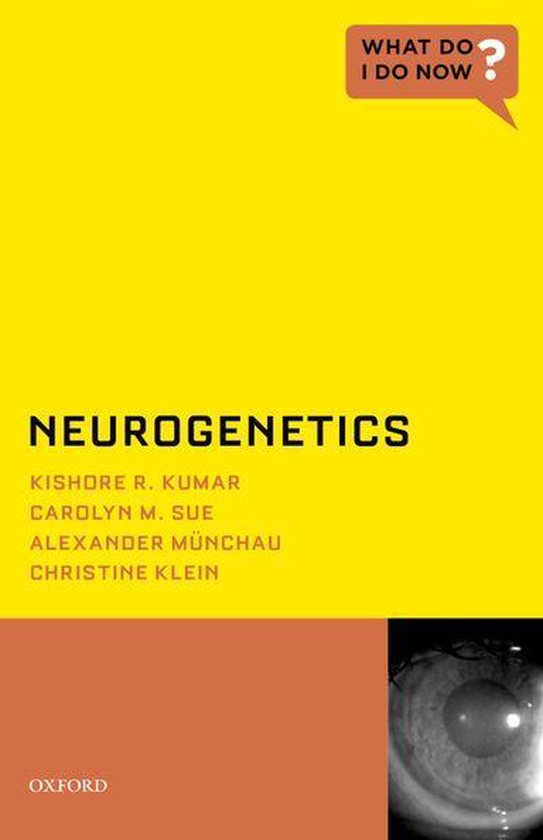 What Do I Do Now - Neurogenetics - cover