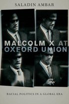 Transgressing Boundaries: Studies in Black Politics and Black Communities - Malcolm X at Oxford Union