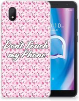 Back Cover Siliconen Hoesje Alcatel 1B (2020) Hoesje met Tekst Flowers Pink Don't Touch My Phone