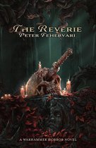 Warhammer Horror - The Reverie