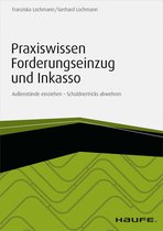 Haufe Fachbuch - Praxiswissen Forderungseinzug und Inkasso - inkl. Arbeitshilfen online