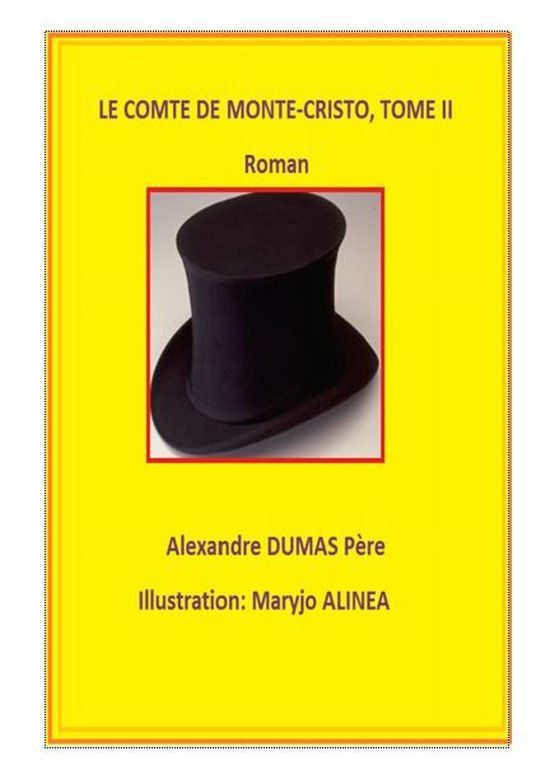 LE COMTE DE MONTECRISTO 2 LE COMTE DE MONTECRISTO (ebook), Alexandre Dumas