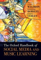 Oxford Handbooks - The Oxford Handbook of Social Media and Music Learning