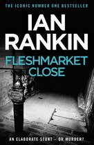 A Rebus Novel 1 - Fleshmarket Close