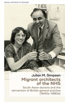 Social Histories of Medicine 12 - Migrant architects of the NHS