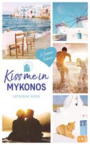 Kiss Me-Reihe 6 - Kiss me in Mykonos