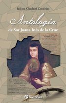 Antologia de Sor Juana Ines de la Cruz