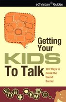 Getting Your Kids to Talk