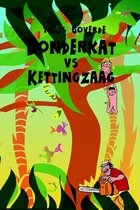 Donderkat vs. kettingzaag