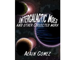 Intergalactic Woes