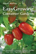 Easy Growing Container Gardens