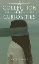 A Collection of Curiosities