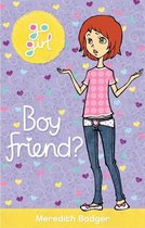 Go Girl: Boy Friend?