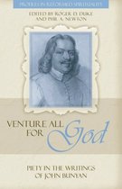Profiles in Reformed Spirituality - Venture All for God