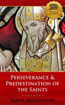 Perseverance & Predestination of the Saints