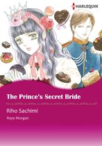 The Royals of Montenevada 1 - The Prince's Secret Bride (Harlequin Comics)