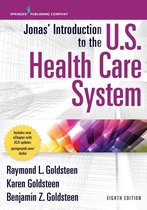 Jonas’ Introduction to the U.S. Health Care System, 8th Edition