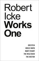 Oberon Modern Playwrights -  Robert Icke: Works One