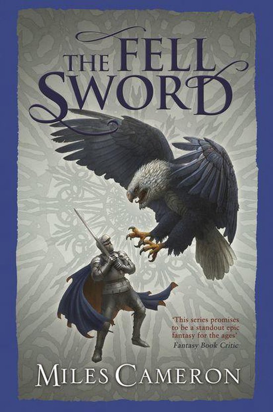 The Traitor Son Cycle - The Fell Sword - cover